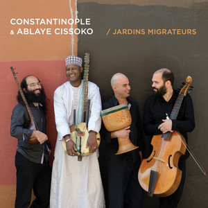 Jardins Migrateurs (With Ablaye Cissoko)