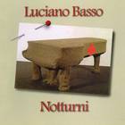 Luciano Basso - Notturni