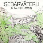 Gebarvaterli - Im Tal Der Emmen (Remastered 2021)