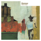 Gomez - 78 Stone Wobble (CDS)