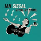 Ian Siegal - Stone By Stone