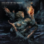 Oceans Of Slumber - Starlight And Ash - Limited