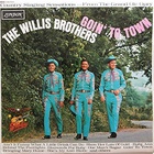 The Willis Brothers - Goin' To Town (Vinyl)