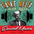 Frankie Miller - Essential Masters (1951-1956)