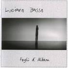 Luciano Basso - Fogli D'album