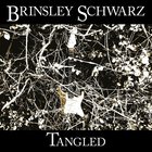 Brinsley Schwarz - Tangled