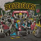 Booze & Glory - Raising The Roof (EP)