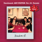 Art Pepper - Unreleased Art Pepper Vol. 10: Toronto CD3