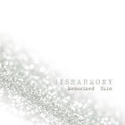 Disharmony - Memorized Skin (EP)