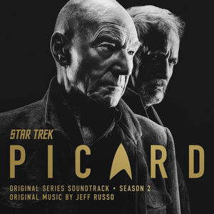 Star Trek: Picard - Season 2 (Original Series Soundtrack)