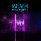 NOTD - Cry Dancing (With Nina Nesbitt) (CDS)
