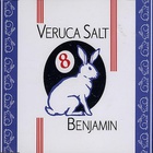 Veruca Salt - Benjamin (CDS)