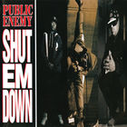 Public Enemy - Shut Em Down (EP)