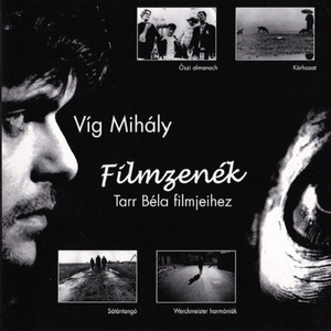 Filmzenék Tarr Béla Filmjeihez