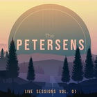 The Petersens - Live Sessions Vol. 1