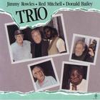 Jimmy Rowles - Trio (With Red Mitchell & Donald Bailey)