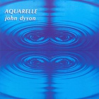 John Dyson - Aquarelle