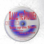 D.A.V.E. The Drummer - Take Up The Slack (EP)
