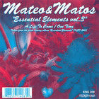 Mateo & Matos - Essential Elements Vol. 3 (EP)