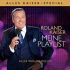 Meine Playlist Alles Was Du Willst (Alles Kaiser-Special Zum Geburtstag) CD2