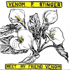 Meet My Friend Venom (Vinyl)