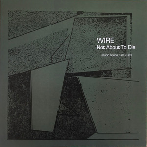 Not About To Die (Studio Demos 1977-1978)