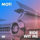 Moti - Ride Wit Me (CDS)