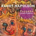 Randy Napoleon - Puppets: The Music Of Gregg Hill