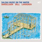 Lars Danielsson - Salzau Music On The Water (With Christopher Dell & Nils Landgren)