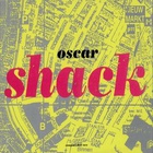 Shack - Oscar