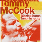 Tommy Mccook - Blazing Horns & Tenor In Roots