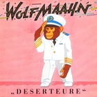 Wolf Maahn - Deserteure (Vinyl)