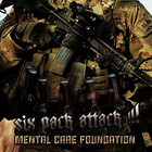 Mental Care Foundation - Six Pack Attack!!! (EP)