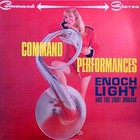 Enoch Light - Command Performances