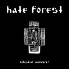 Hate Forest - Celestial Wanderer (EP)