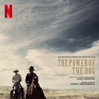 The Power Of The Dog (Music From The Netflix Film)