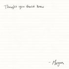 Morgan Wallen - Thought You Should Know (CDS)