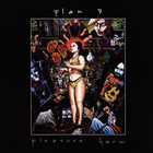 Plan 9 - Pleasure Farm