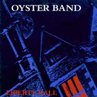 The Oyster Band - Liberty Hall (Vinyl)
