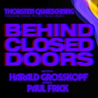 Thorsten Quaeschning - Behind Closed Doors (With Harald Grosskopf & Paul Frick)