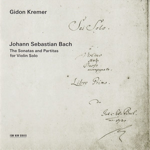 Bach: The Sonatas And Partitas For Violin Solo CD1