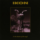 Ikon - In The Shadow Of The Angel (Remastered 2011) CD4