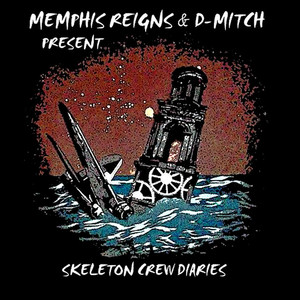 Skeleton Crew Diaries (With D-Mitch)
