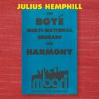 Julius Hemphill (1938 - 1995): The Boyé Multi-National Crusade For Harmony CD1