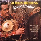 Little Jimmy Dickens - Comes Callin' (Vinyl)