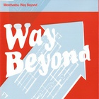Way Beyond (CDS)