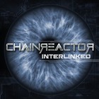 Chainreactor - Interlinked