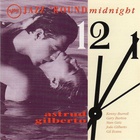 Astrud Gilberto - Jazz 'round Midnight