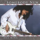 Jill King - Somebody New