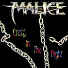 Malice - Crazy In The Night (EP)